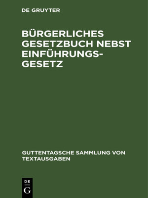 cover image of Bürgerliches Gesetzbuch nebst Einführungsgesetz